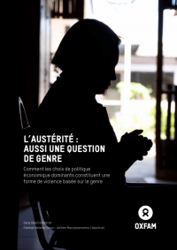 Les femmes et les filles, variable « sacrifiable » dans les politiques malavisées et inconsidérées de relèvement économique (Oxfam)