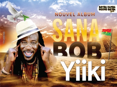 Musique : « Yikii » ou éveille de conscience le nouvel album de Sana Bob